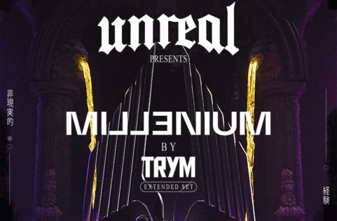 Unreal x FYM ADE: Millenium by TRYM